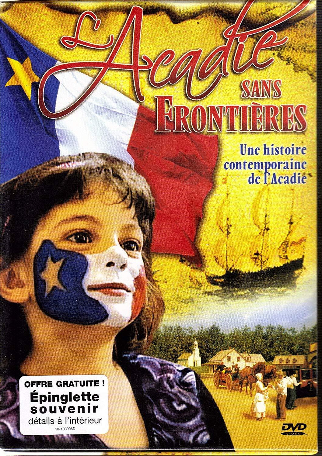 L'Acadie Sans Frontière - DVD