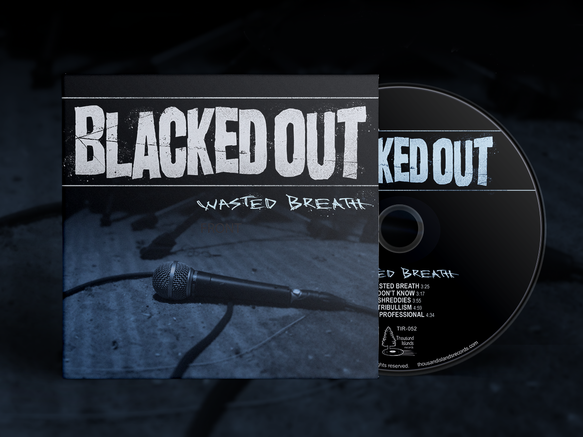 Blacked Out / Wasted Breath (EP) - CD