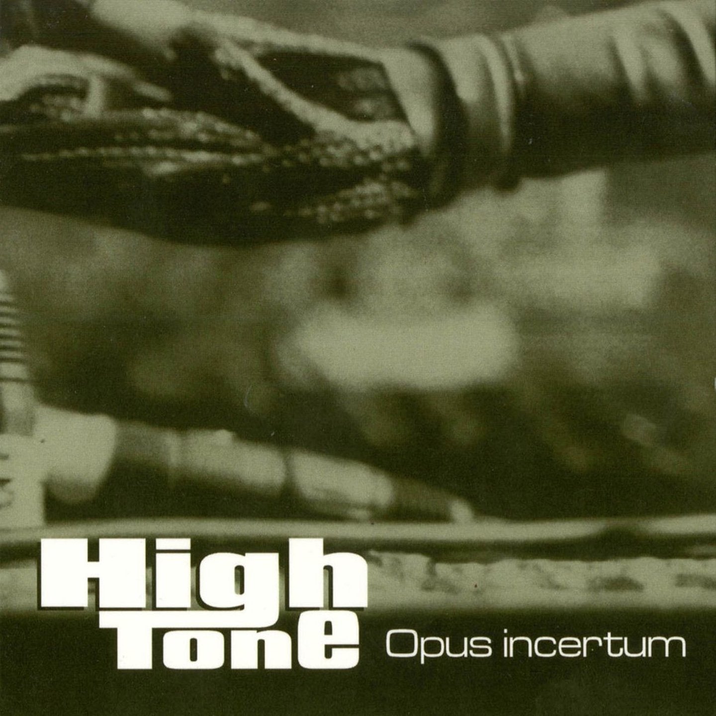 High Tone / Opus Incertum - 2LP Used