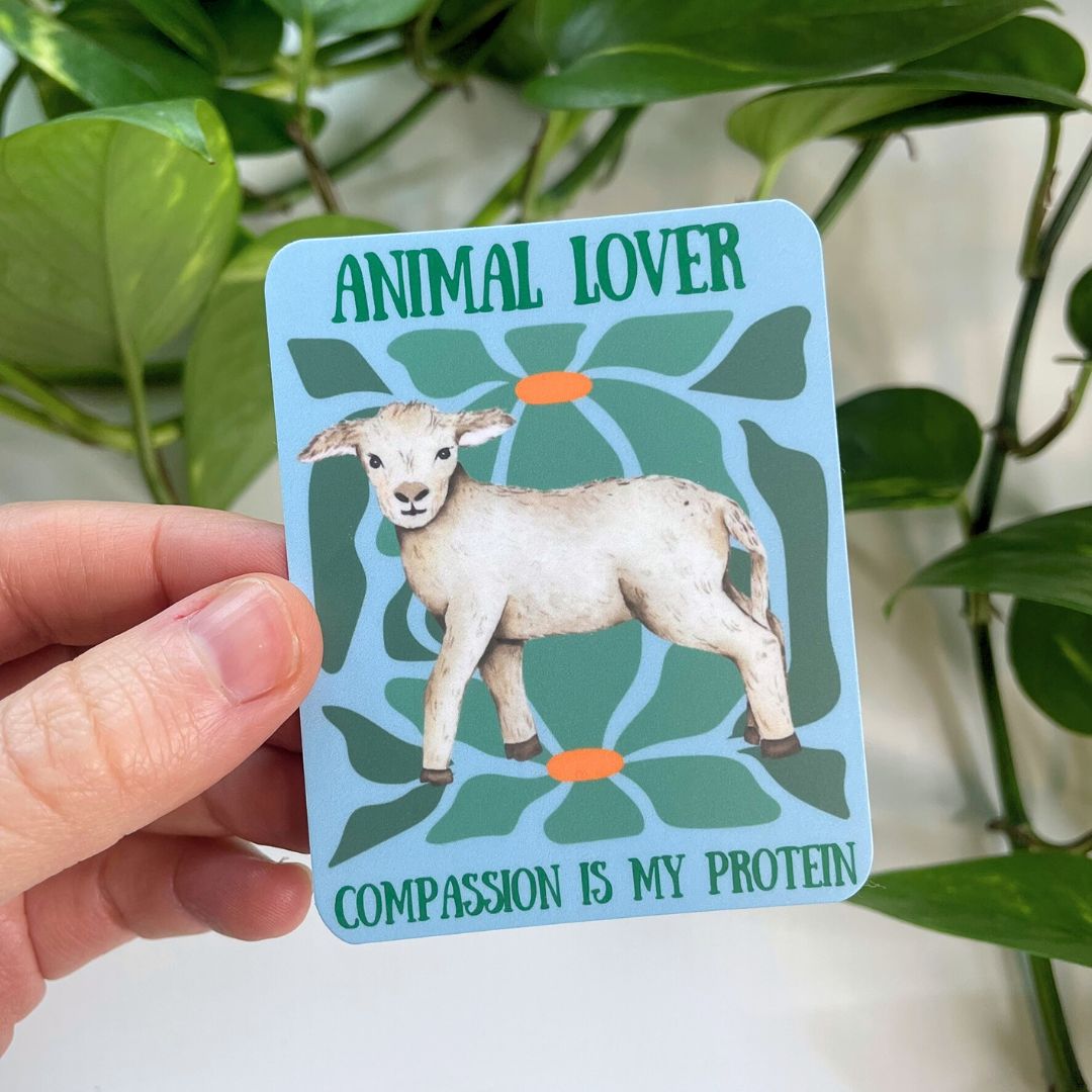 Animal Lover - Compassion is My Protein Sticker