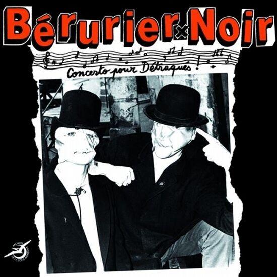 Bérurier Noir / Concerto pour Détraqués! - CD