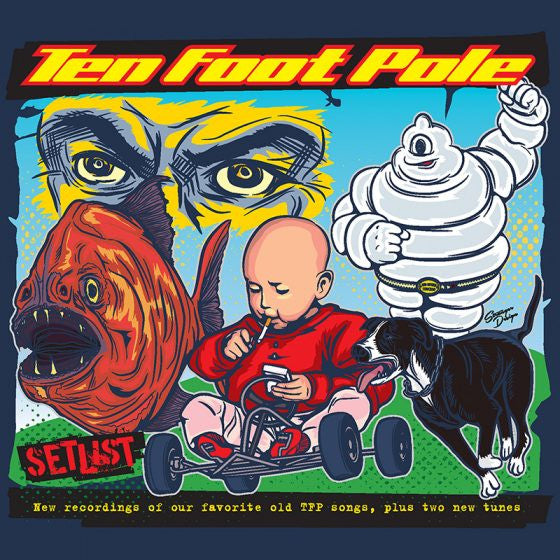 Ten Foot Pole / Setlist - LP BLUE or black