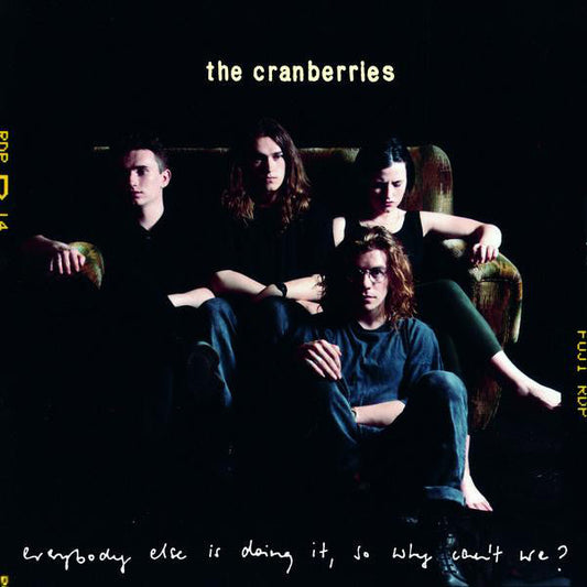The Cranberries / Everybody Else Is Doing It, So Why Can't We? - LP