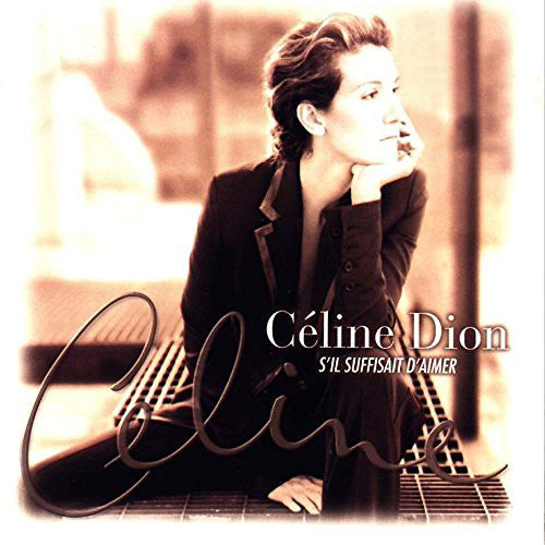Céline Dion / S'Il Suffisait D'Aimer - 2LP