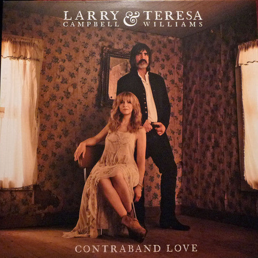 Larry Campbell & Teresa Williams ‎/ Contraband Love - LP