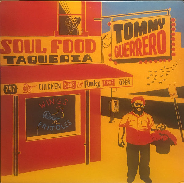 Tommy Guerrero / Soul Food Taqueria - 2LP