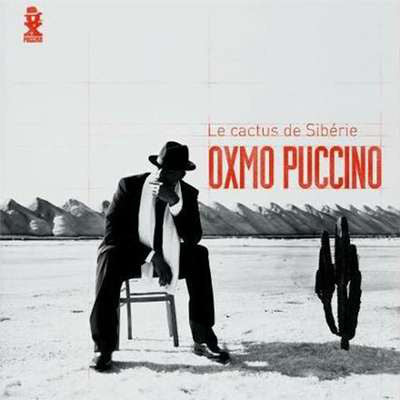Oxmo Puccino / Le Cactus De Sibérie - 2LP