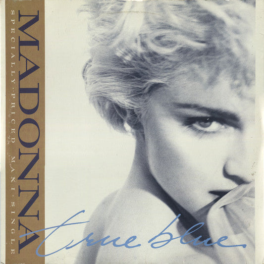 Madonna / True Blue - 12" (Used)
