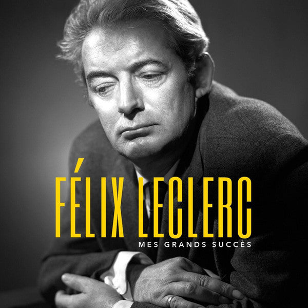 Félix Leclerc / Mes Grand Succès - LP