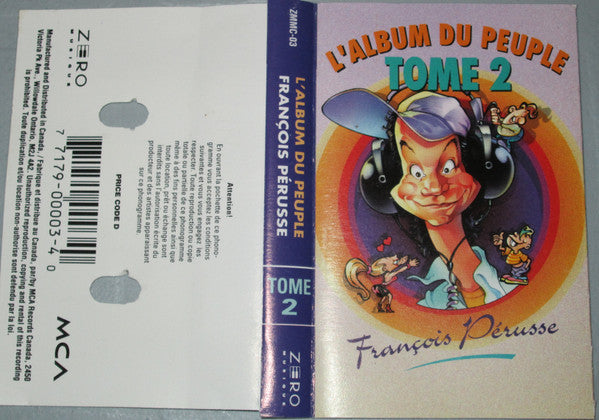 François Pérusse / L'Album Du Peuple Tome 2 - K7 (Used)