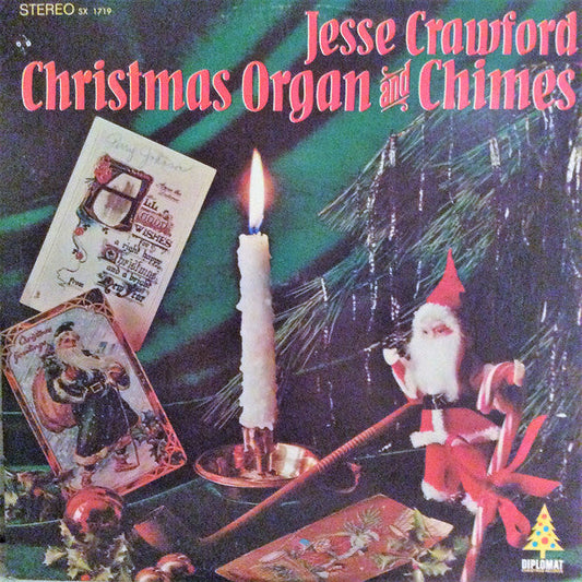Jesse Crawford ‎/ Christmas Organ And Chimes