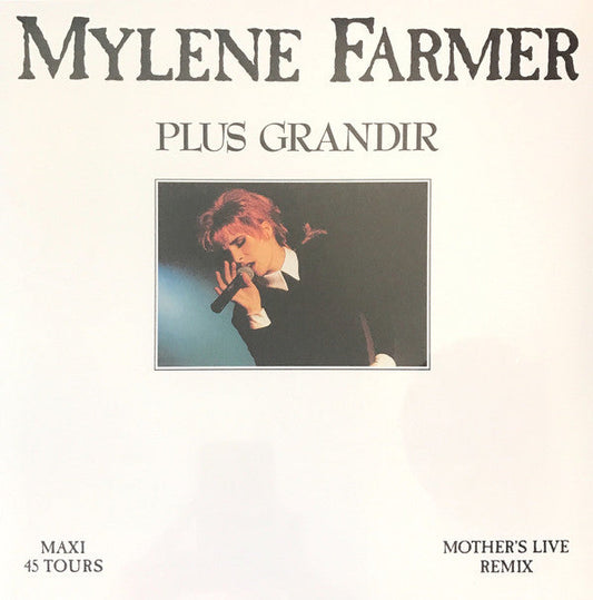 Mylene Farmer / Plus Grandir - LP 12''