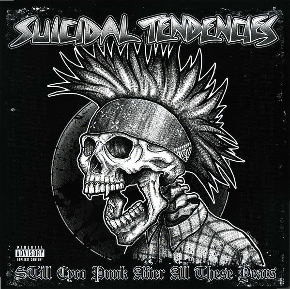 Suicidal Tendencies / Still Cyco Punk After All These Years - LP