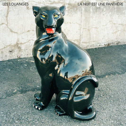 Les Louanges / La Nuit Est Une Panthère - LP