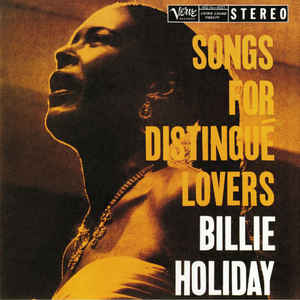 Billie Holiday / Songs For Distingué Lovers - LP