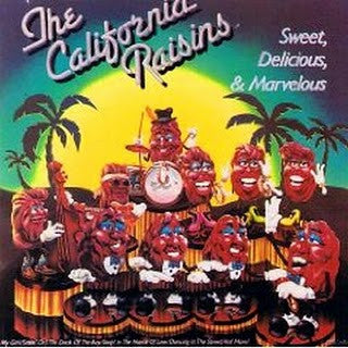 The California Raisins / Sweet, Delicious, & Marvelous - LP USED