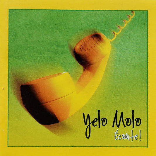 Yelo Molo / Écoute! - LP + CD