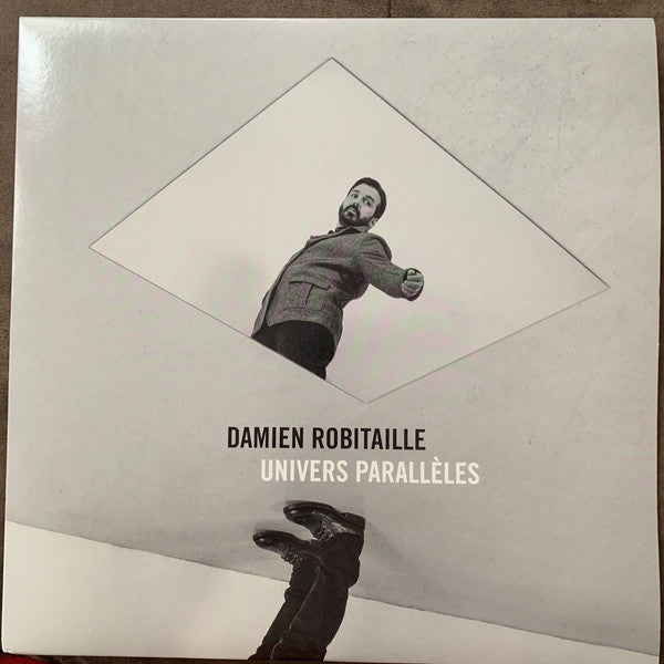 Damien Robitaille / Univers Parallèles - LP