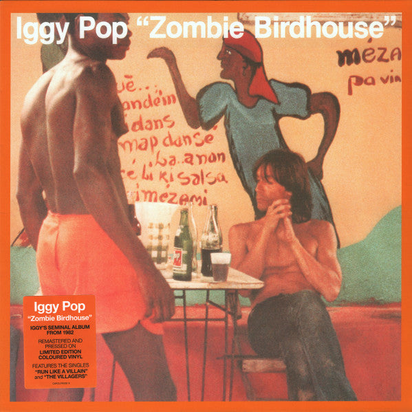 Iggy Pop / Zombie Birdhouse - LP ORANGE