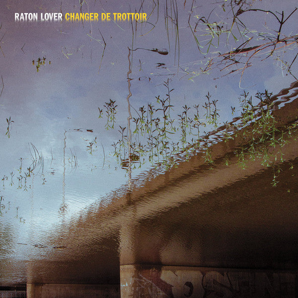 Raton Lover / Changer De Trottoir - LP