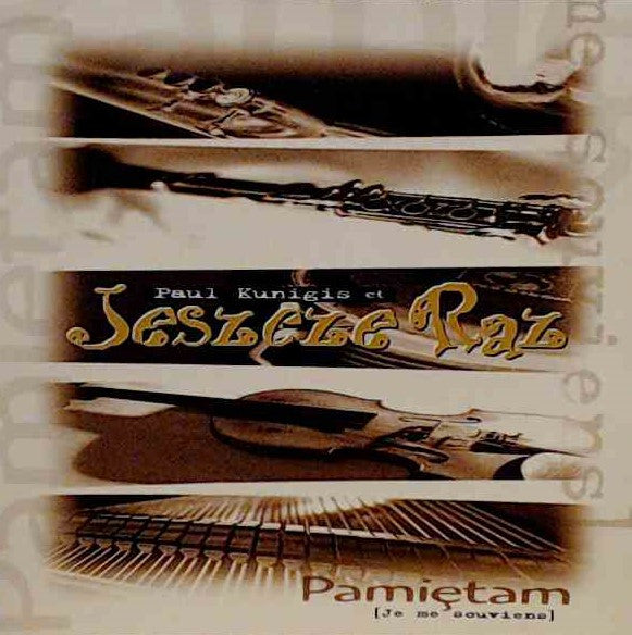 Paul Kunigis & Jeszcze Raz / Pamietam - CD (Used)