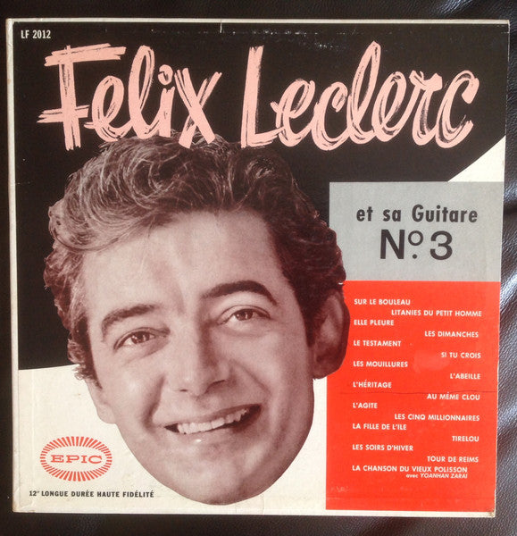 Félix Leclerc / Et Sa Guitare No. 3 - LP USED