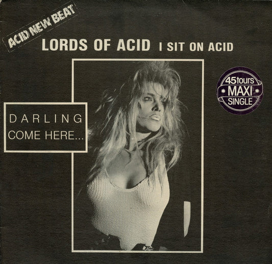 Lords Of Acid / I Sit On Acid -  LP 12'' Used