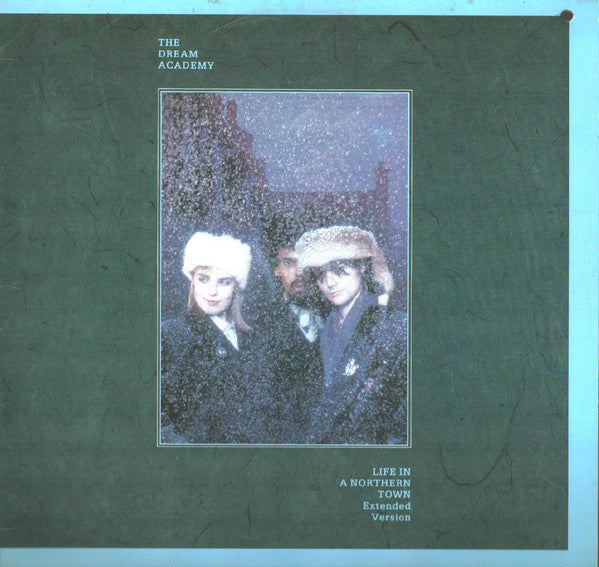 The Dream Academy / Life In A Northern Town (Extended Version) - LP 12'' Used