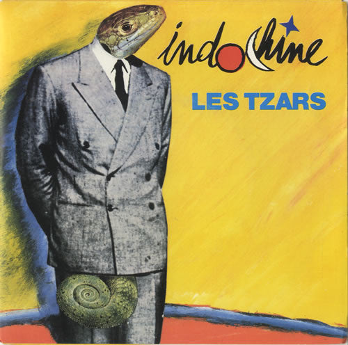 Indochine / Les Tzars (Version longue) - 33 tours (Occasion)