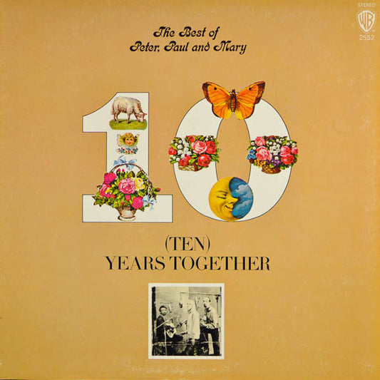 Peter, Paul, and Mary / (Ten) Years Together - LP (Used)