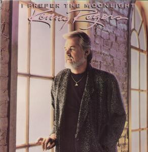 Kenny Rogers / I Prefer The Moonlight - LP USED