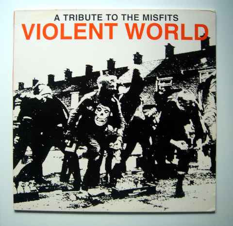 Various / Violent World - A Tribute To The Misfits - LP Used ORANGE