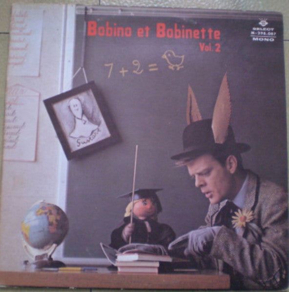 Bobino Et Bobinette / Vol. 2 « Cours Uvernisitaires » - LP Used