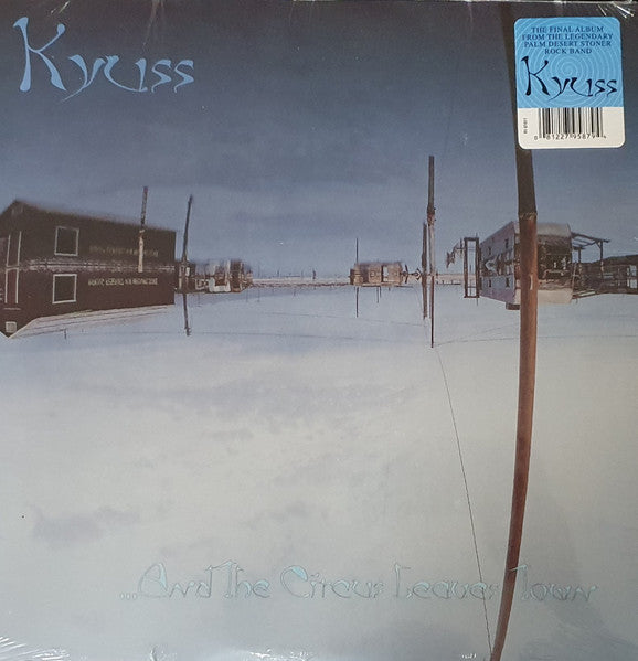 Kyuss / ...And The Circus Leaves Town - LP