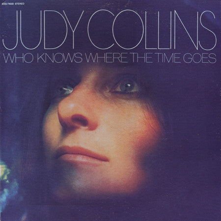 Judy Collins / Who Knows Where The Time Goes - LP USED