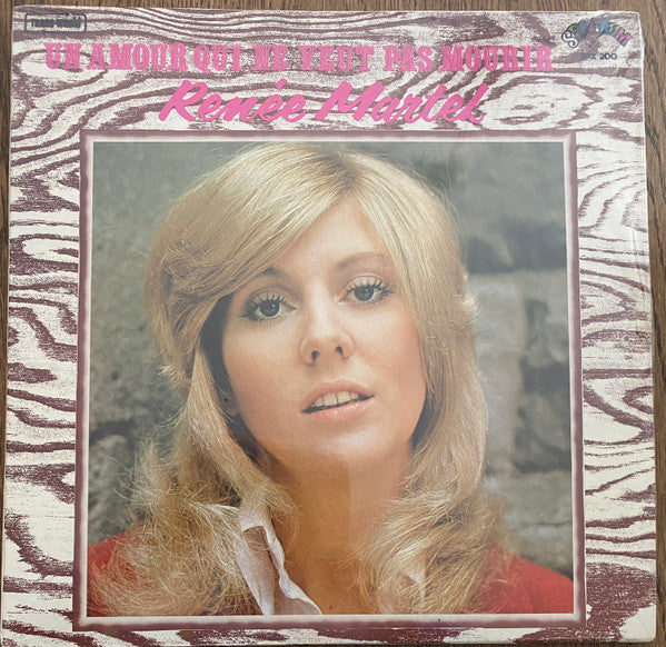 Renée Martel / Un Amour Qui Ne Veut Pas Mourir - LP Used