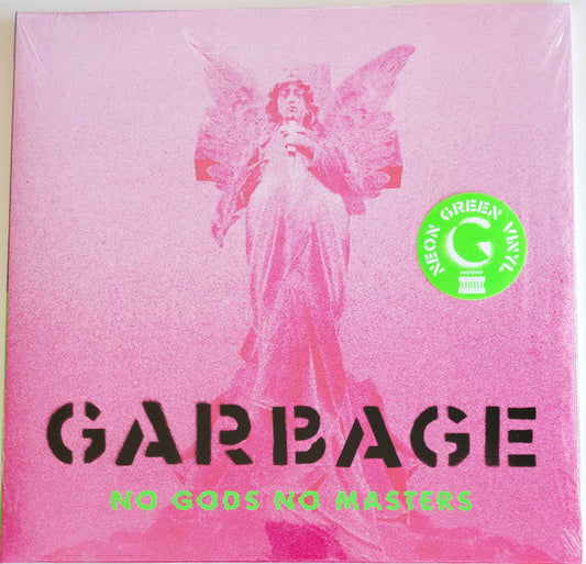Garbage / No Gods No Masters- LP NEON GREEN