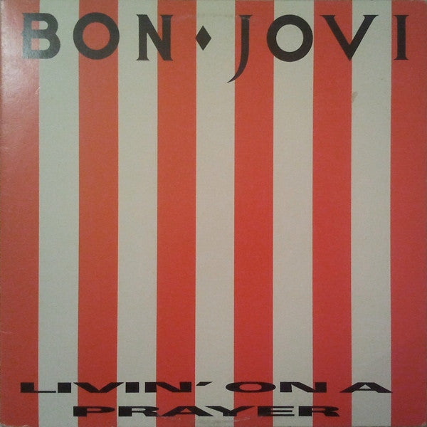 Bon Jovi / Livin' On A Prayer - LP USED