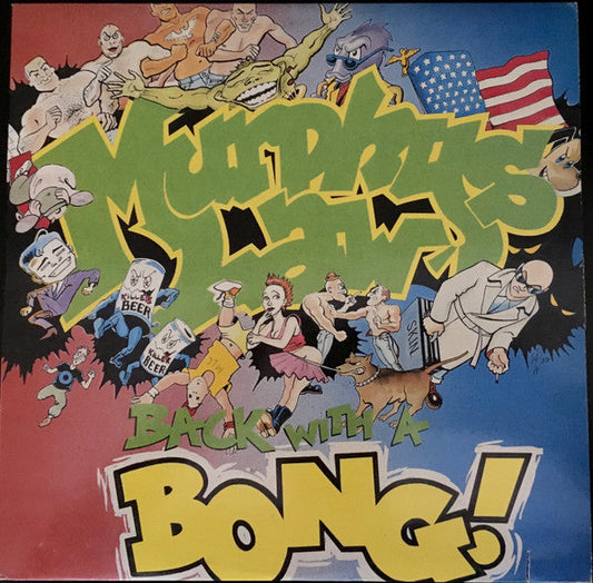 Murphy's Law / Back With A Bong! - LP