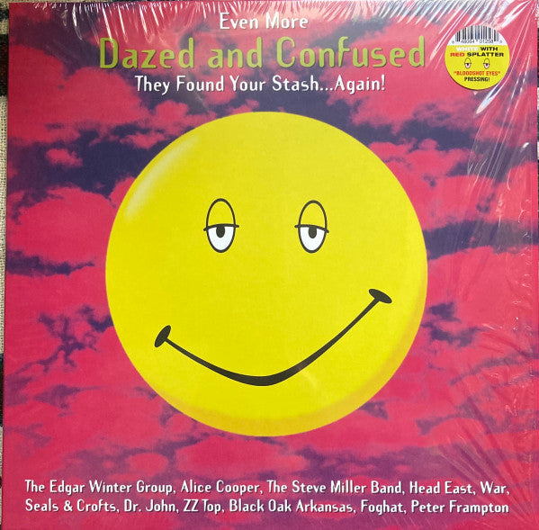 Soundtrack / Even More Dazed And Confused - LP SPLATTER