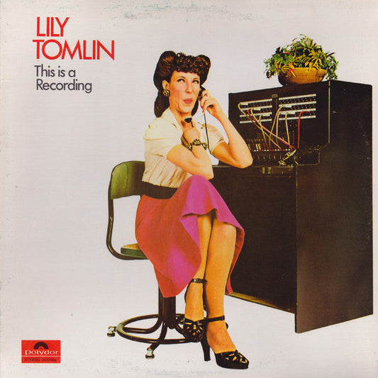 Lily Tomlin ‎/ This Is A Recording - LP (used)