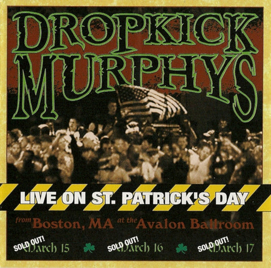 Dropkick Murphys ‎/ Live On St. Patrick's Day - CD