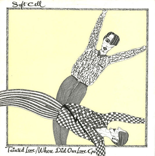 Soft Cell / Tainted Love, Where Did Our Love Go - LP 12'' Used