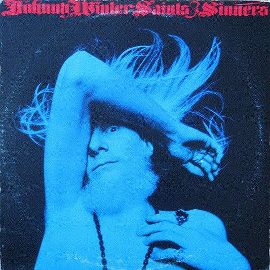 Johnny Winter / Saints & Sinners - LP Usagé