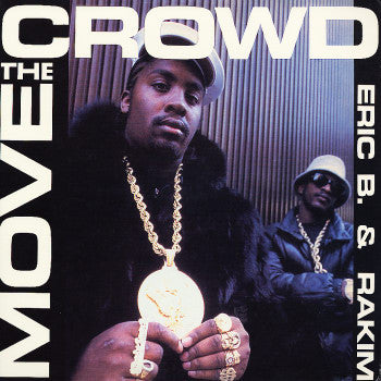 Eric B. & Rakim / Move The Crowd / Paid In Full - LP 12'' Used