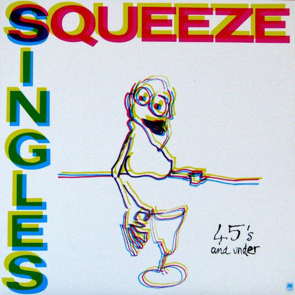 Squeeze / Singles - 45's And Under - LP Used