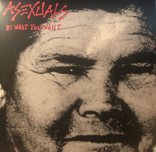 Asexuals / Be What You Want - LP RED