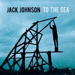 Jack Johnson / To The Sea - LP