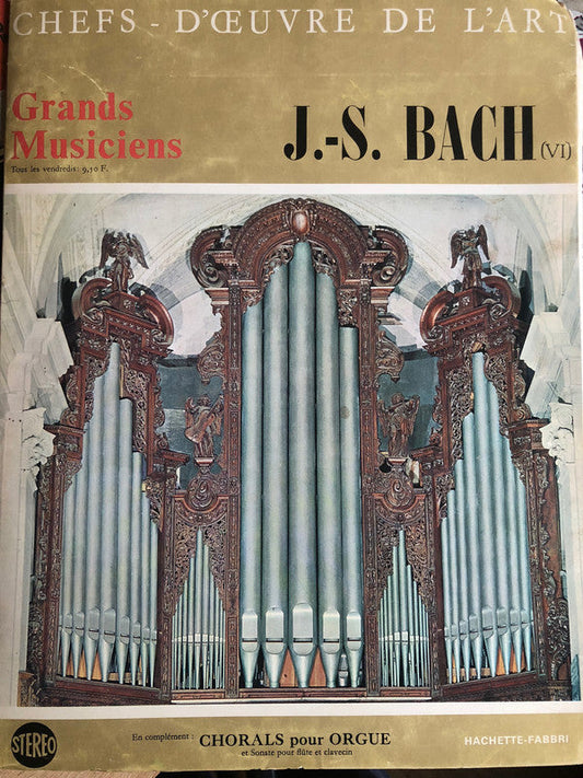 J.-S. Bach* ‎/ Chorals Pour Orgue - LP (used 10'')