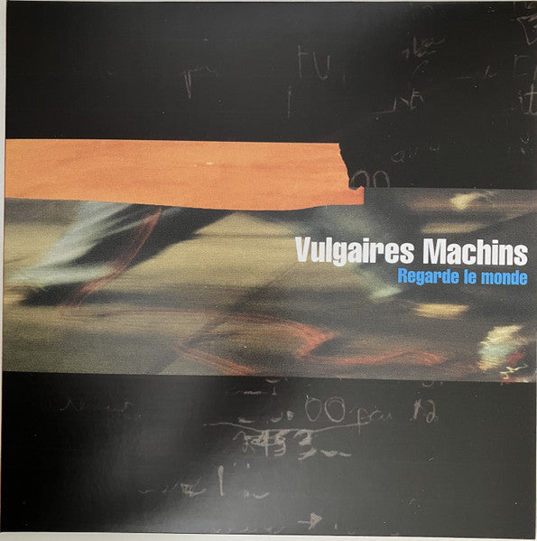 Vulgaires Machins / Regarde Le Monde - LP